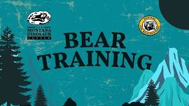 Bear Education by Montana Fish, Wildlife, & Parks