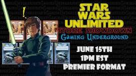 Star Wars: Unlimited Store Showdown June 15th