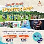 Sports Camp | Blue Tree Camp Series 2024