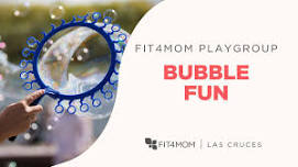 FIT4MOM Playgroup | Bubble Fun