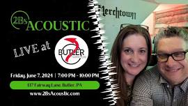 2Bs Acoustic at Helltown Taproom Butler