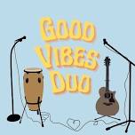 Good Vibes Duo @ The Brown Lantern Tavern