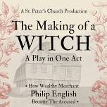 The Making of A Witch – A Play on One Act