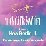 Swift: A Tribute to Taylor Swift (outdoors) at Danenberger Family Vineyards