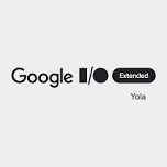 Google I/O Extended 2024 Yola