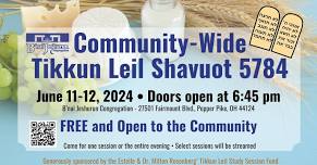 Community-Wide Tikkun Leil Shavuot 5784