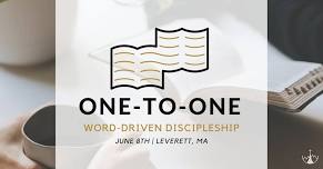One-to-One: Word-Driven Discipleship