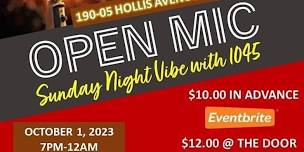 Open Mic Sunday Night Vibe With 1045