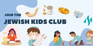 Jewish Kids Club Wrap UP
