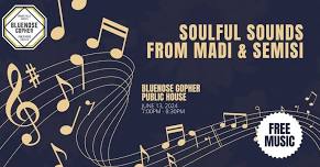 Live Music: Soulful sounds from Madi & Semisi