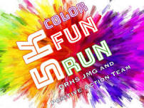 DRHS JMG & Positive Action Team - 5k Color Fun Run/Walk
