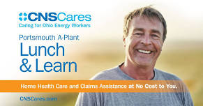 Lunch & Learn for Portsmouth A-Plant Workers (11:30 a.m. to 1:00 p.m. Eastern Standard)