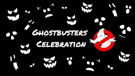 Ghostbusters Celebration