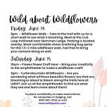 Wild About Wildflowers Weekend