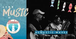 Acoustic Waves Live @ Dockers