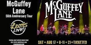 McGuffey Lane 50th Anniversary Tour at Leon's Live!AS