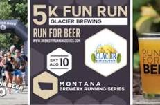 5k beer run MT Brewery Running Series x Glacier Brewing