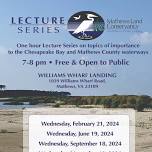 Mathews Land Conservancy Lecture Series