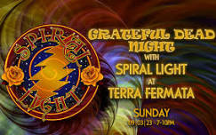 Spiral Light with Grateful Dead Night