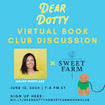 DEAR DOTTY by Jaclyn Westlake Virtual Book Club Discussion  — Sweet Farm