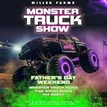 Miller Farms Monster Truck Show!