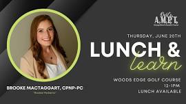 Lunch & Learn with Brooke MacTaggart