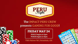 Peru Night // Gaming For Good
