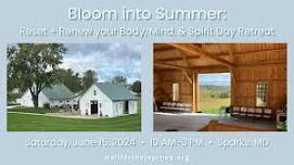 Bloom into Summer: Reset + Renew your Body, Mind, & Spirit Retreat (In-Person Program)