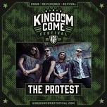 The Protest: Kingdom Come Festival 2024