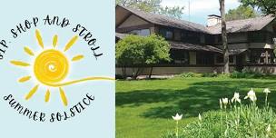 Sip, Shop and Stroll Summer Solstice
