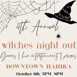 4th Annual Witches Night Out