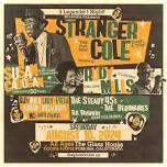 Skamania:Stranger Cole, Susan Cadogan & Rudy Mills