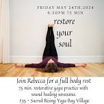 RESTORE YOUR SOUL WITH REBECCA — Sacred Rising Yoga and Healing