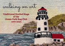 Walking On Art: Traditional Hooked Rugs of the Ocean Park Rug Club