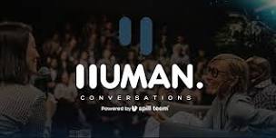 HUMAN. Conversations