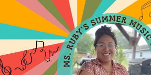 Ms. Ruby’s Summer Music Class