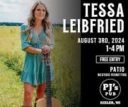Tessa Leibfried live at PJ’s