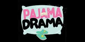 7:30 PM - Pajama Drama