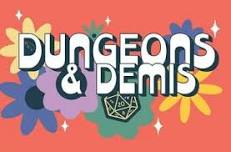 Dungeons & Demis
