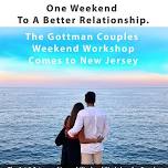 The Gottman Couples Weekend Workshop New Jersey