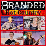 Branded: Hot Country: Branded at the Steele County Fair Beer Garden