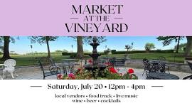 Market in the Vineyard - July Market