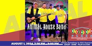 Music in the Plaza: Animal House