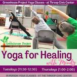 Yoga for Healing with The Greenhouse Project