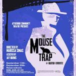 AUDITIONS for The Mousetrap by Agatha Christie!