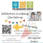 Discovery Center Party & Meeting Reservations