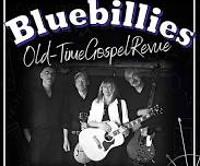 Bluebillies Old Time Gospel Revue