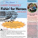 Lake Country 4th Annual Fishin’ for Heroes