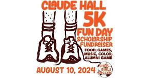 Claude Hall 5K Funday Fundraiser