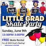 Lil Grad Skate Party